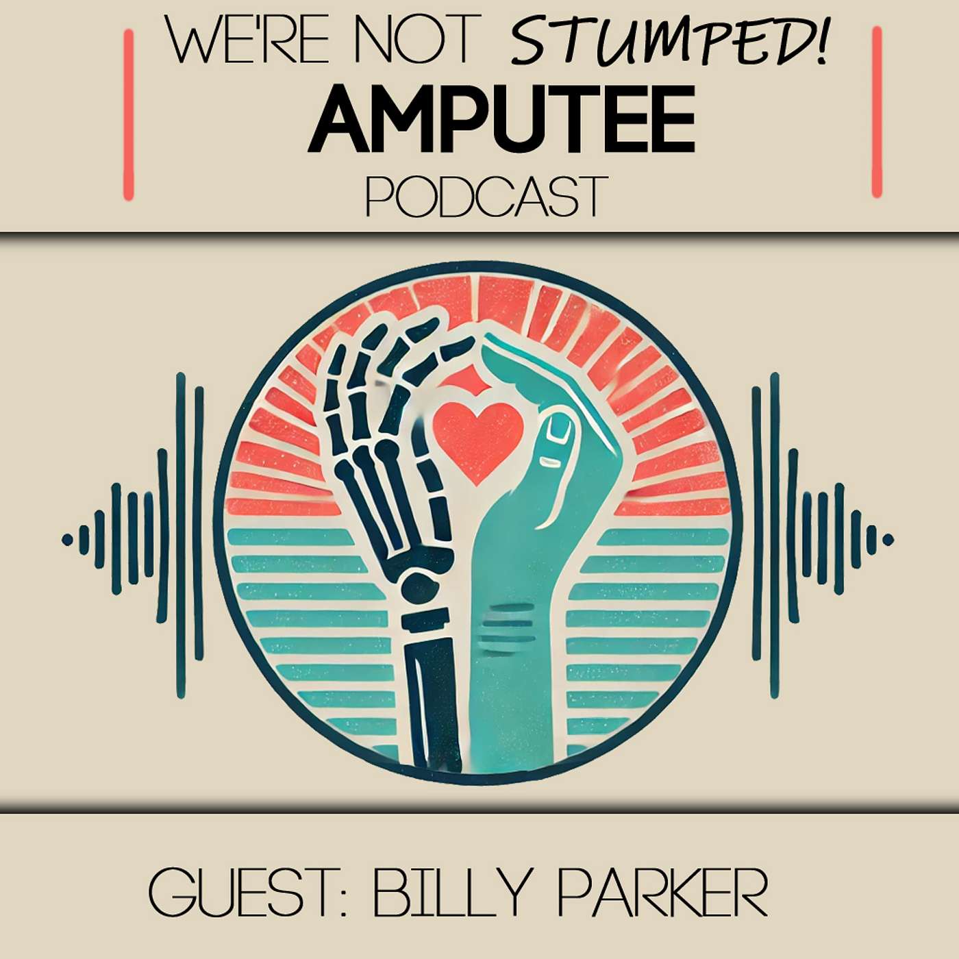 We\'re Not Stumped - Centering on life stories of the Limb Loss / Amputee and Disabled Communities