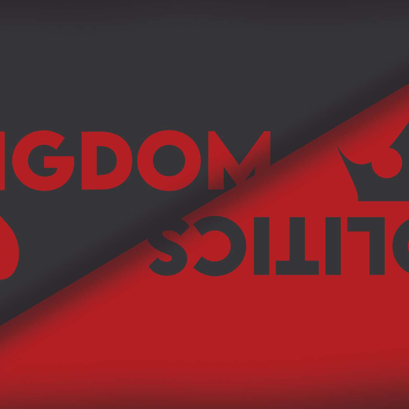 Kingdom Politics #2 episode artwork