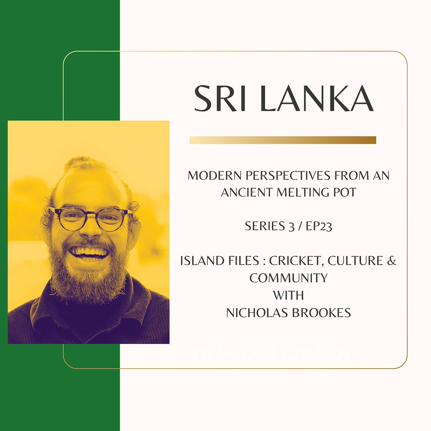 Sri Lanka - Modern Perspectives from an Ancient Melting Pot