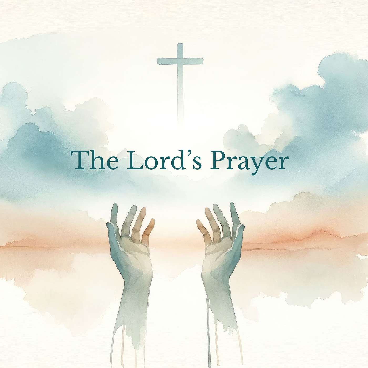 The Lord's Prayer (Week 5): Sunday, August 10, 2025