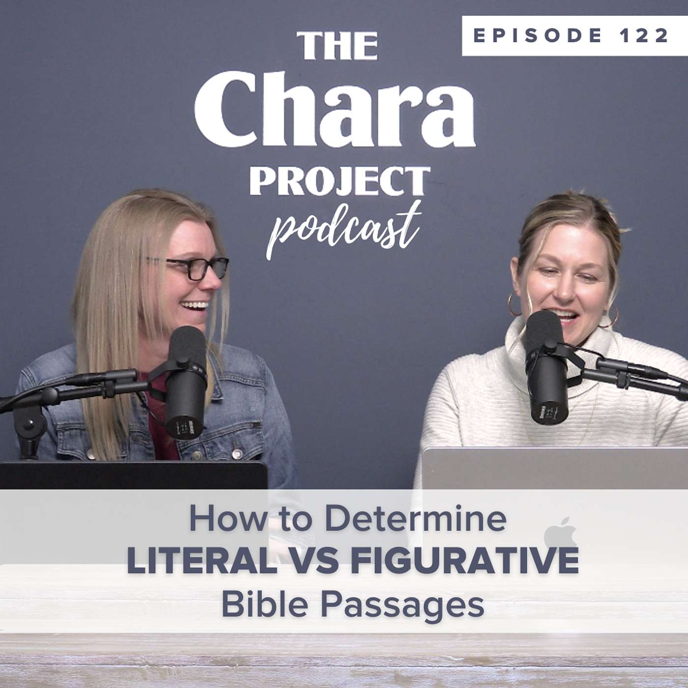 Ep. 122 | How to Determine if a Bible Passage is Literal or Figurative Ep. 122 | How to Determine if a Bible Passage is Literal or Figurative