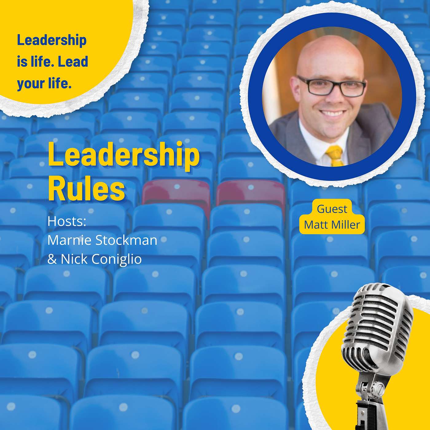 Leadership Rules with Matt Miller
