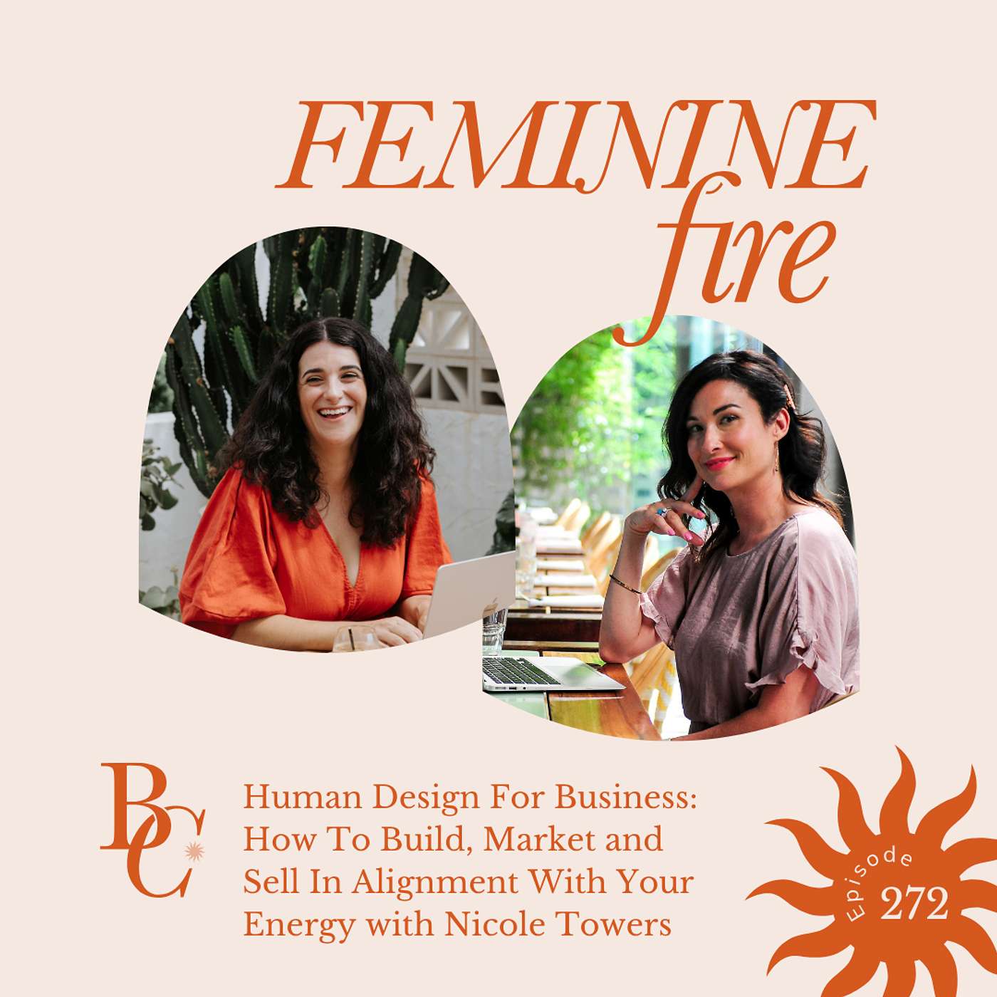 Human Design For Business: How To Build, Market and Sell In Alignment With Your Energy with Nicole Towers