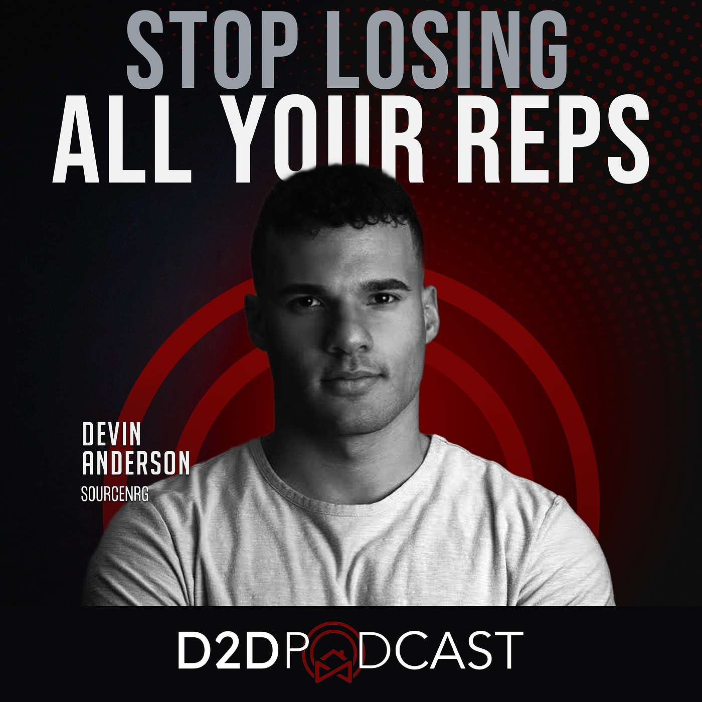 Devin Anderson - Stop Losing All Your Reps