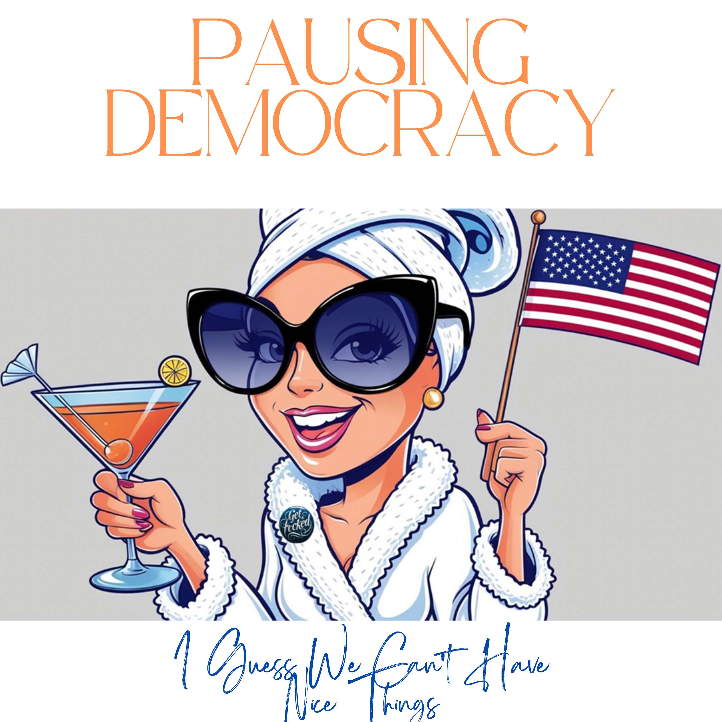 Pausing Democracy