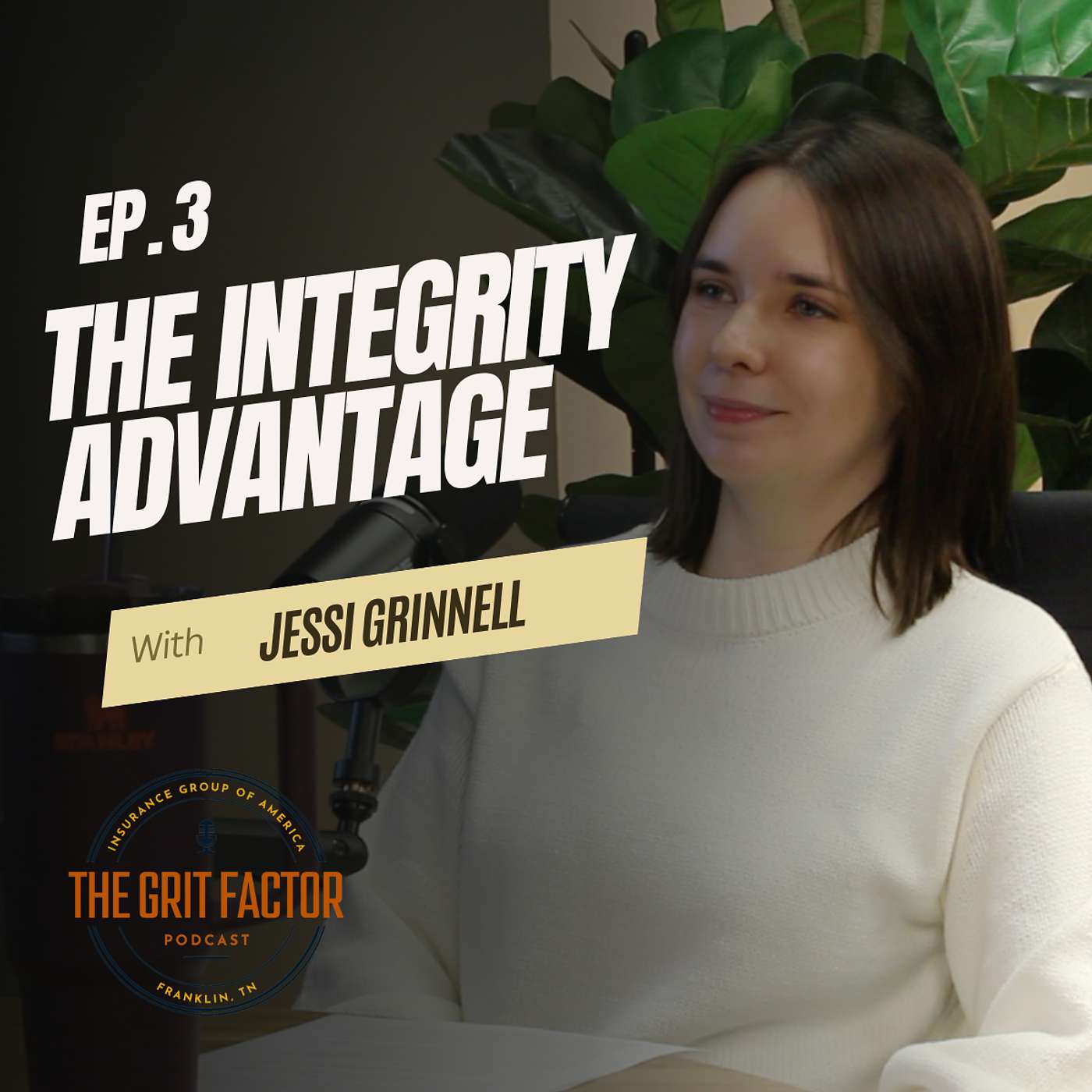The Integrity Advantage: Building Trust through Honesty and Consistency episode artwork