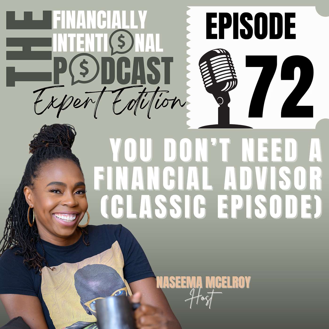 You Don’t Need a Financial Advisor - Expert Edition Episode 72 (Classic Episode)