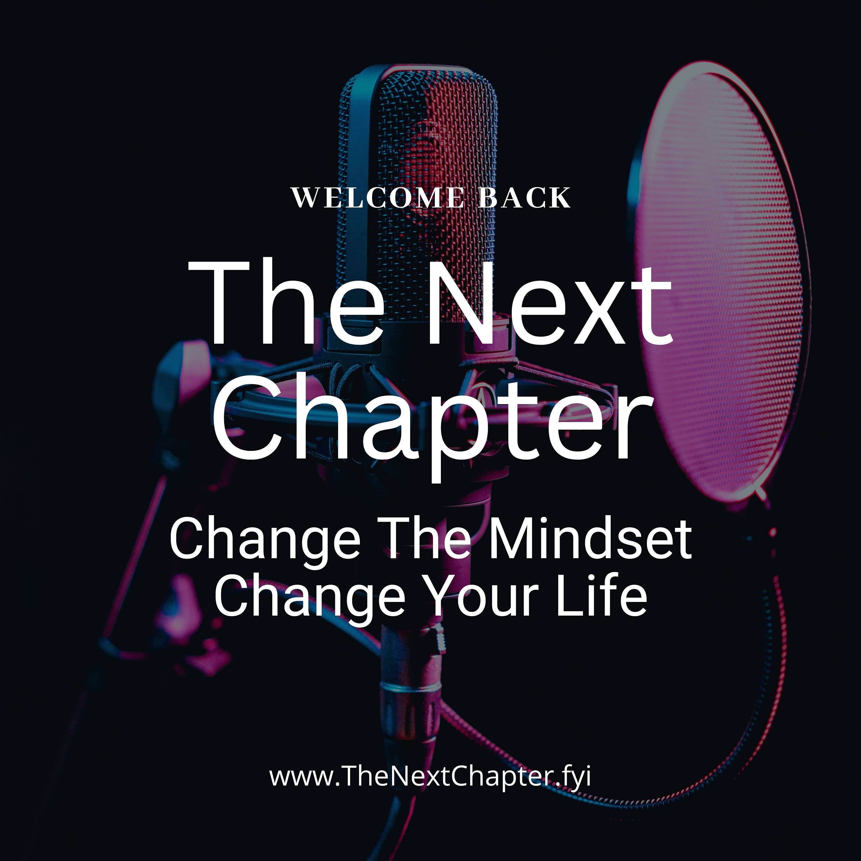 The Next Chapter Mindset