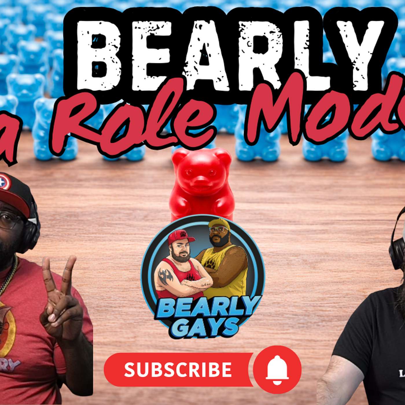 Bearly A Role Model - Ep. 51
