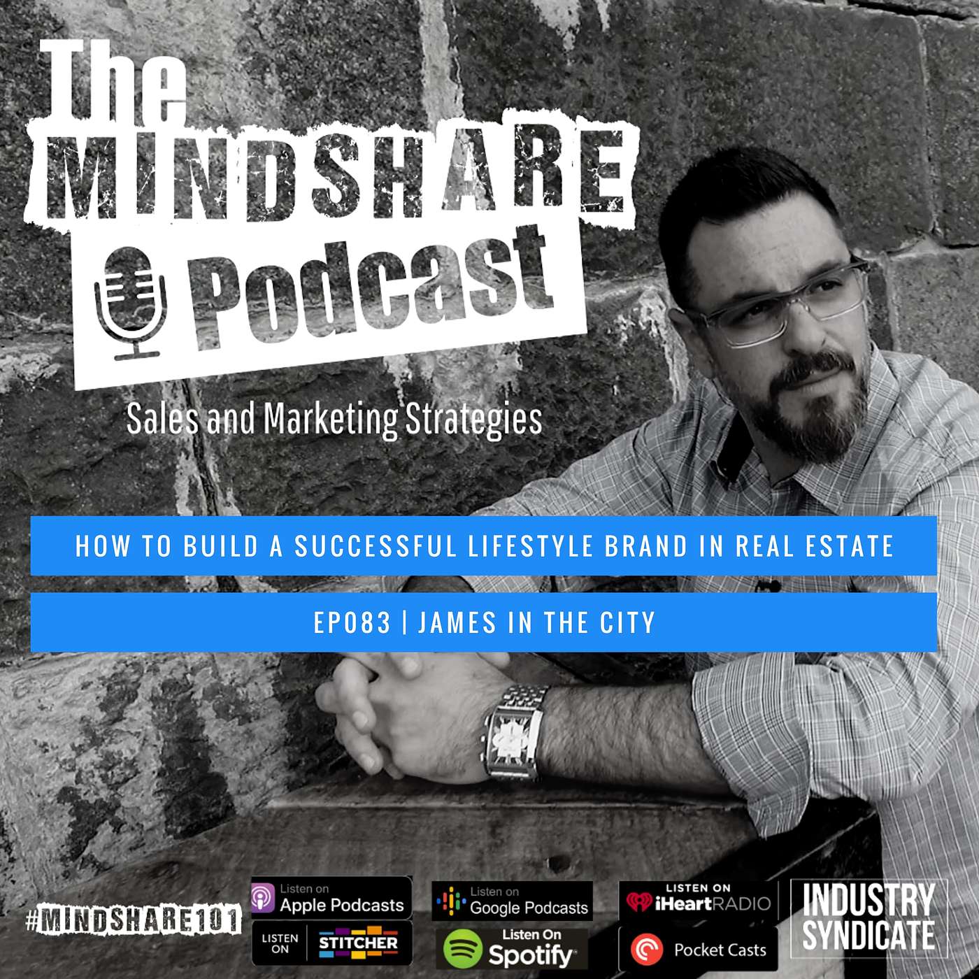 Building Your Real Estate and Lifestyle Brand for Success, with Special Guest James Milonas