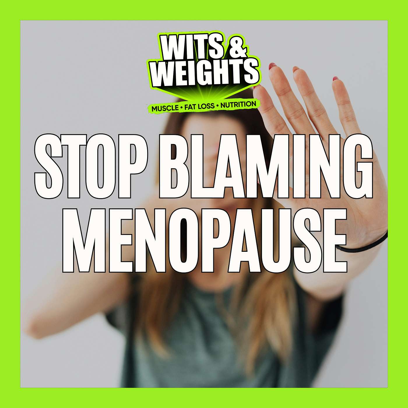 Stop Blaming Menopause for Muscle Loss (Here's What's Really Happening) | Ep 434