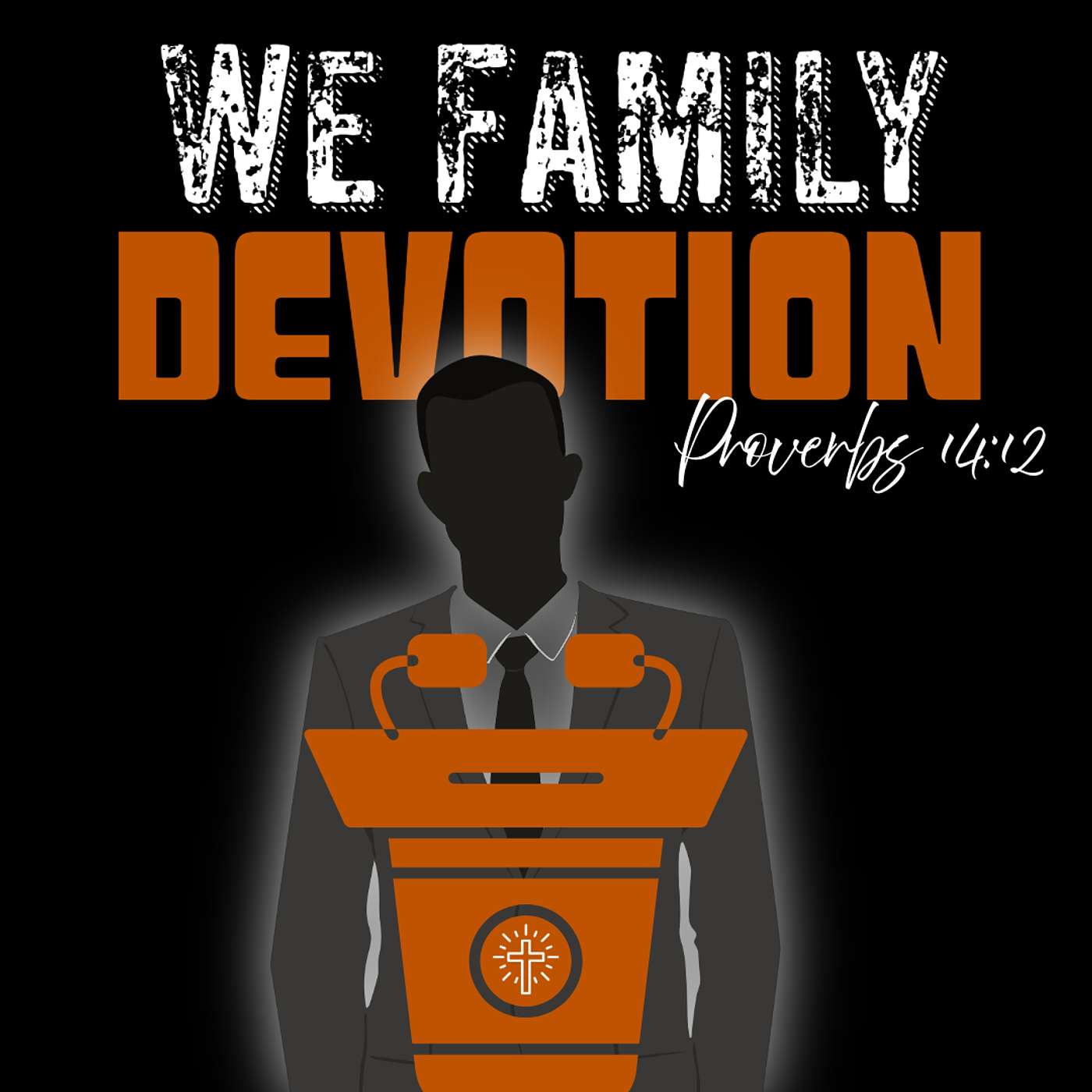 WE FAMILY RADIO PODCAST