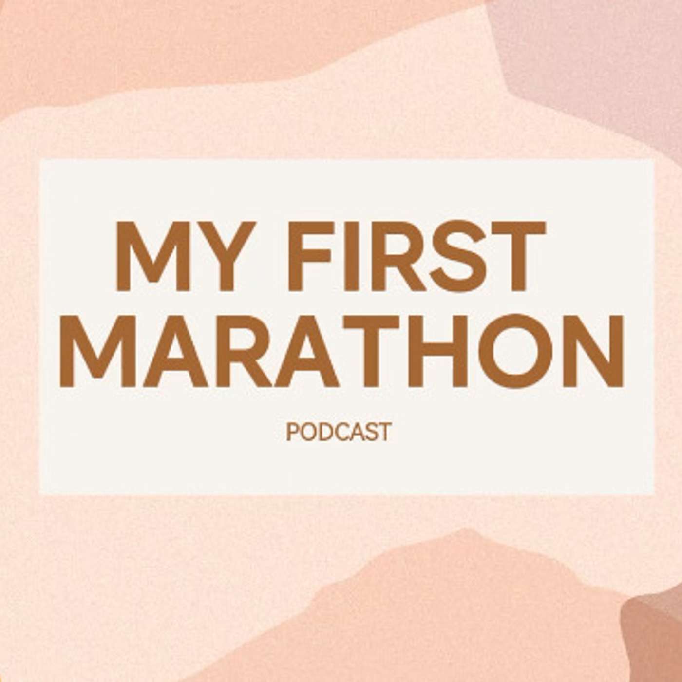 My First Marathon Podcast podcast artwork