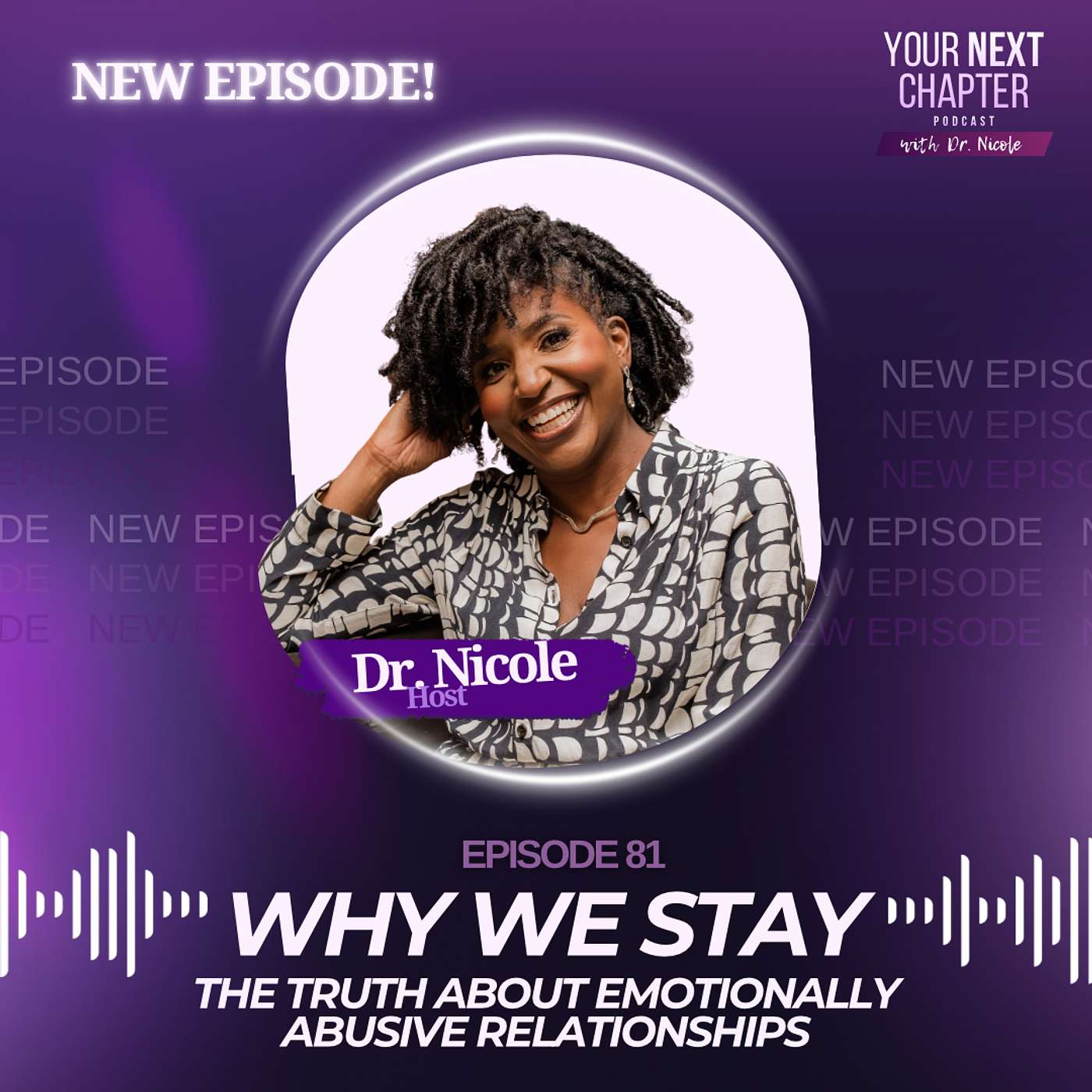 Why We Stay: The Truth About Emotionally Abusive Relationships episode artwork