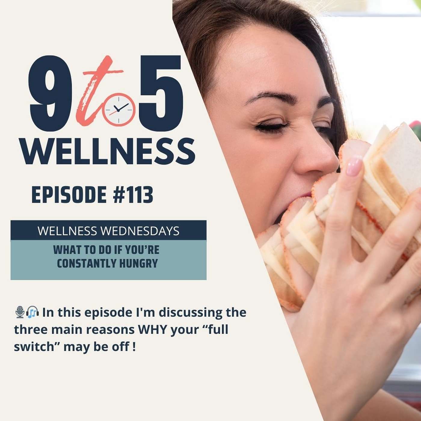 What to do, if you're constantly hungry