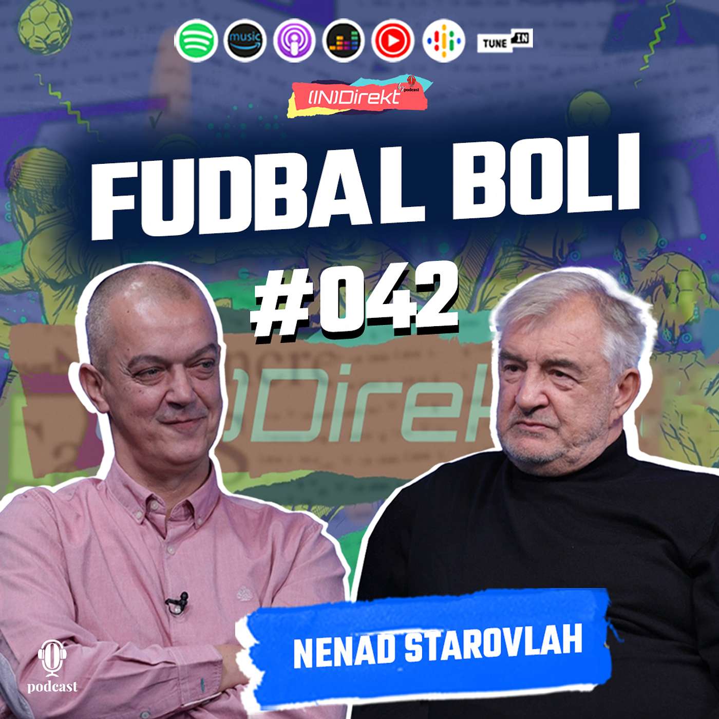 Nenad Starovlah: 25 godina u Želji nije malo - (IN)Direkt 042