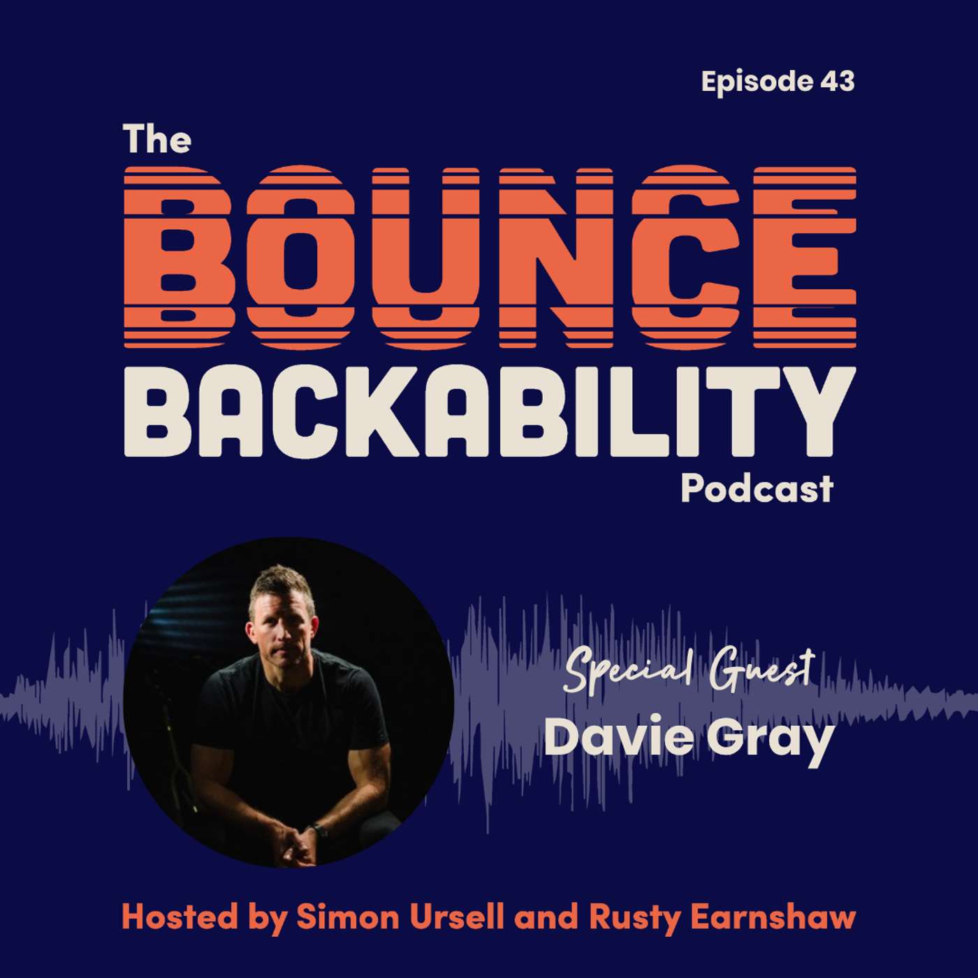 Breathe, Talk, Move: Building a Mindset for High Performance with Davie Gray | Episode 43