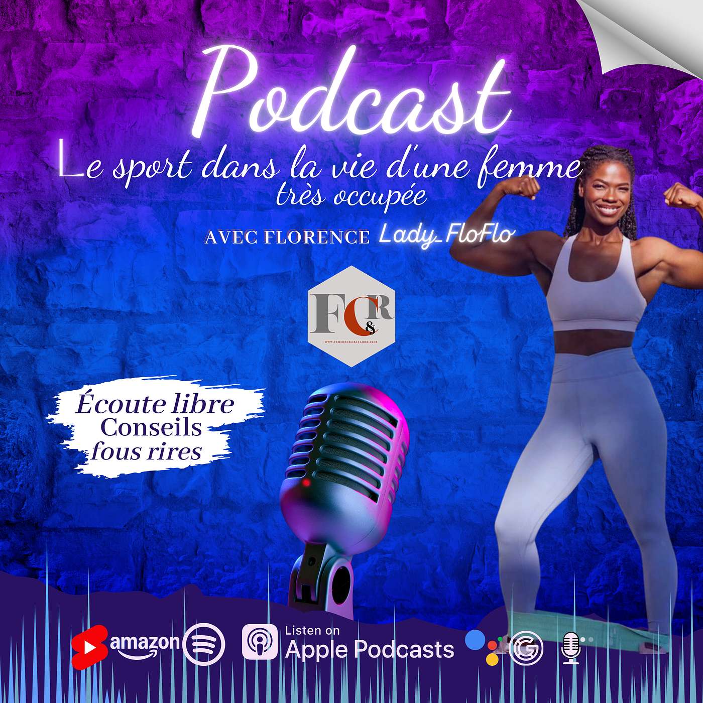 Le podcast Femmes FCR