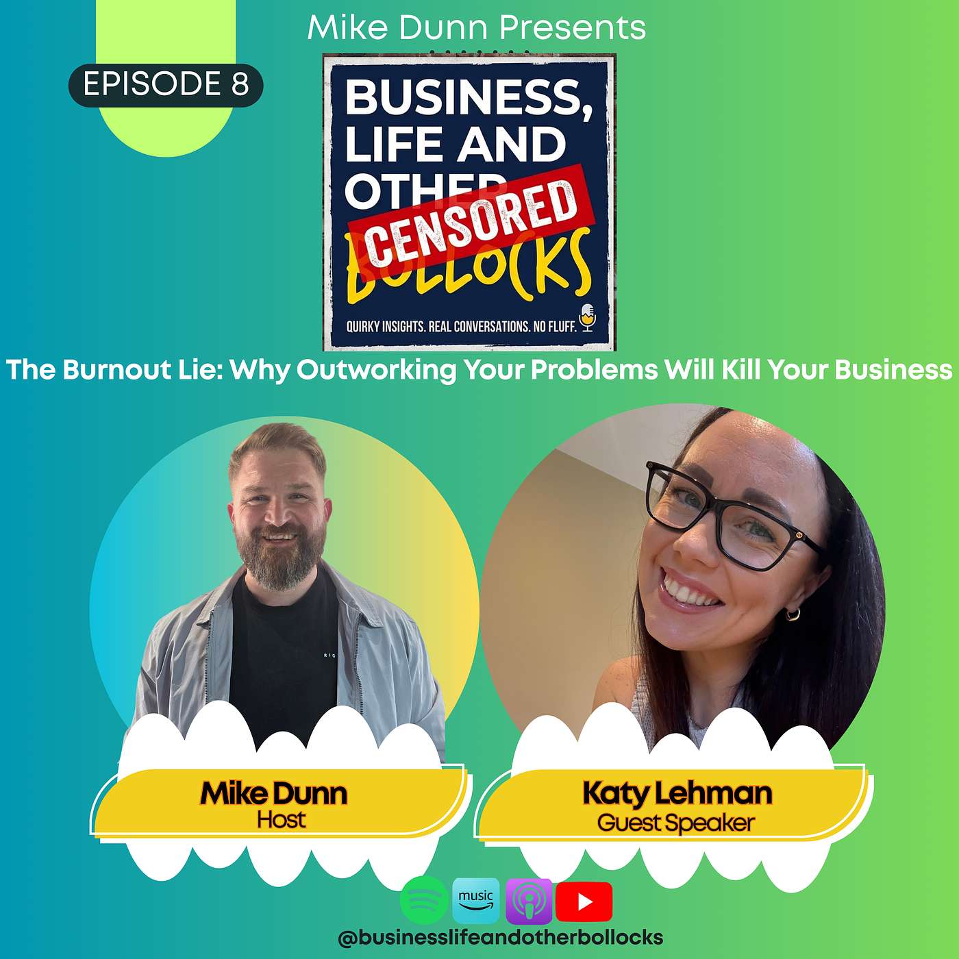 The Burnout Lie: Why Outworking Your Problems Will Kill Your Business episode artwork