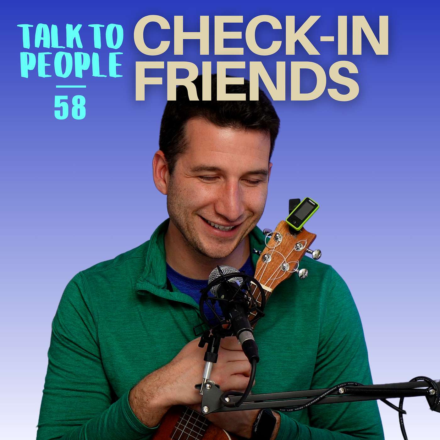 #58 - Me Playing Ukulele While I Talk About My Life