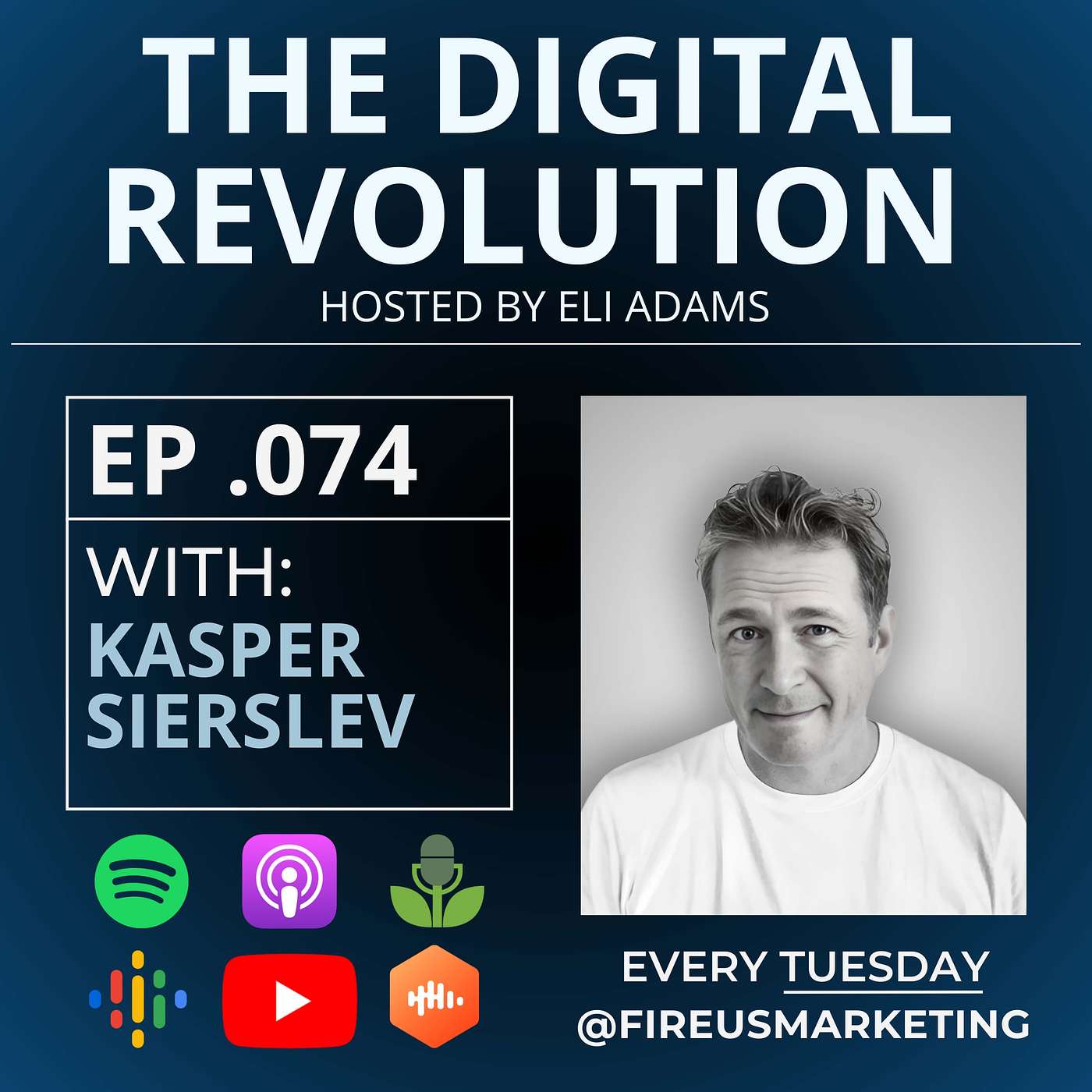 The Digital Revolution Podcast - With Eli Adams