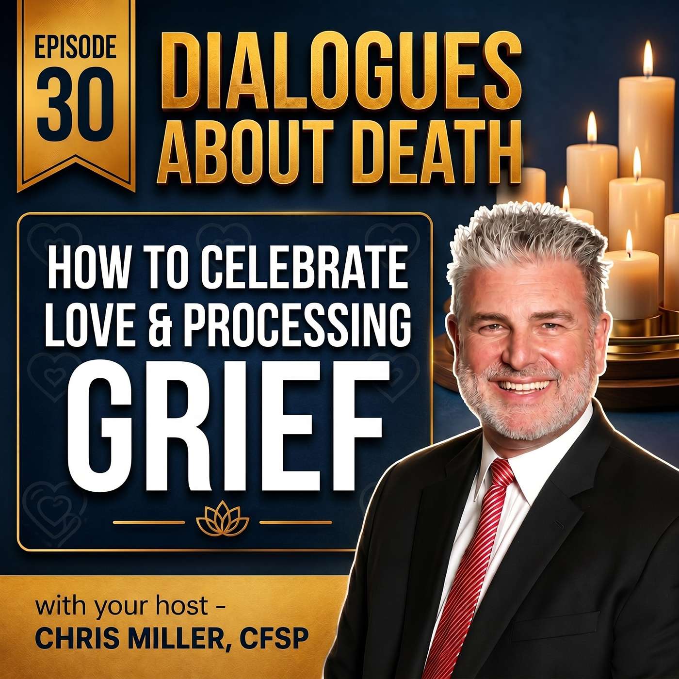 Dialogues About Death | E30 How to Celebrate Love While Processing Grief on Valentine’s Day episode artwork
