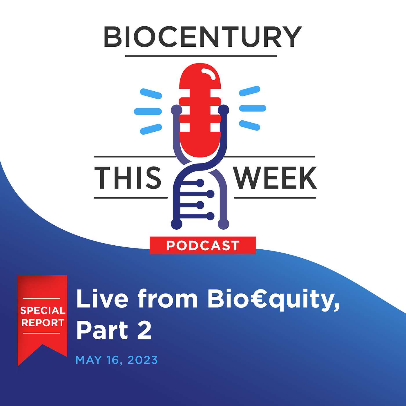 Ep. 178 - Live from Bio€quity, Part 2