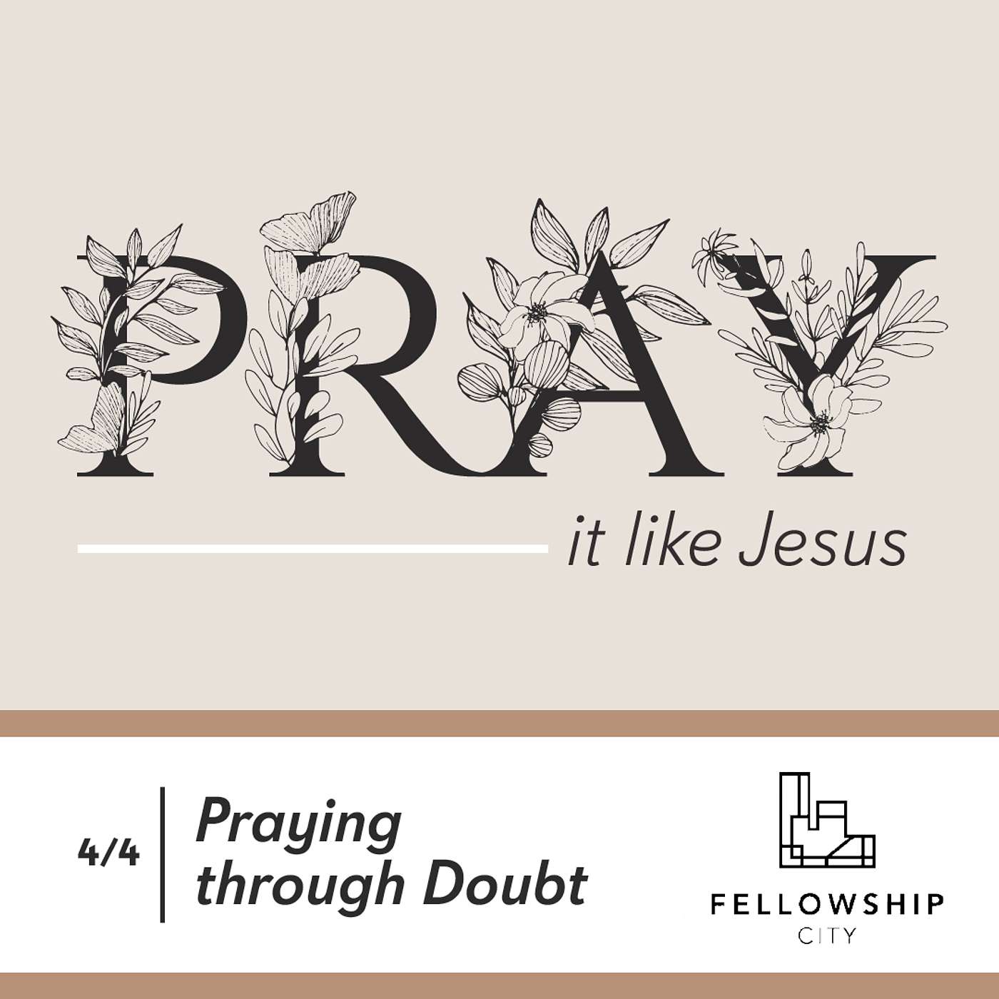 PILJ: Part 4 - Praying Through Our Doubt episode artwork