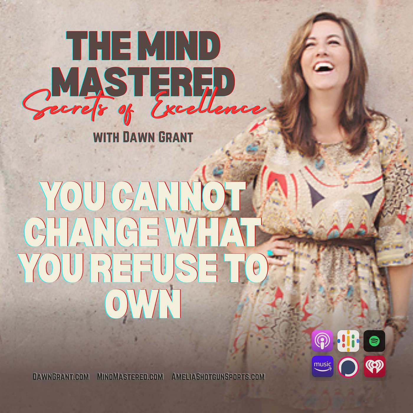 You Cannot Change What You Refuse To Own episode artwork