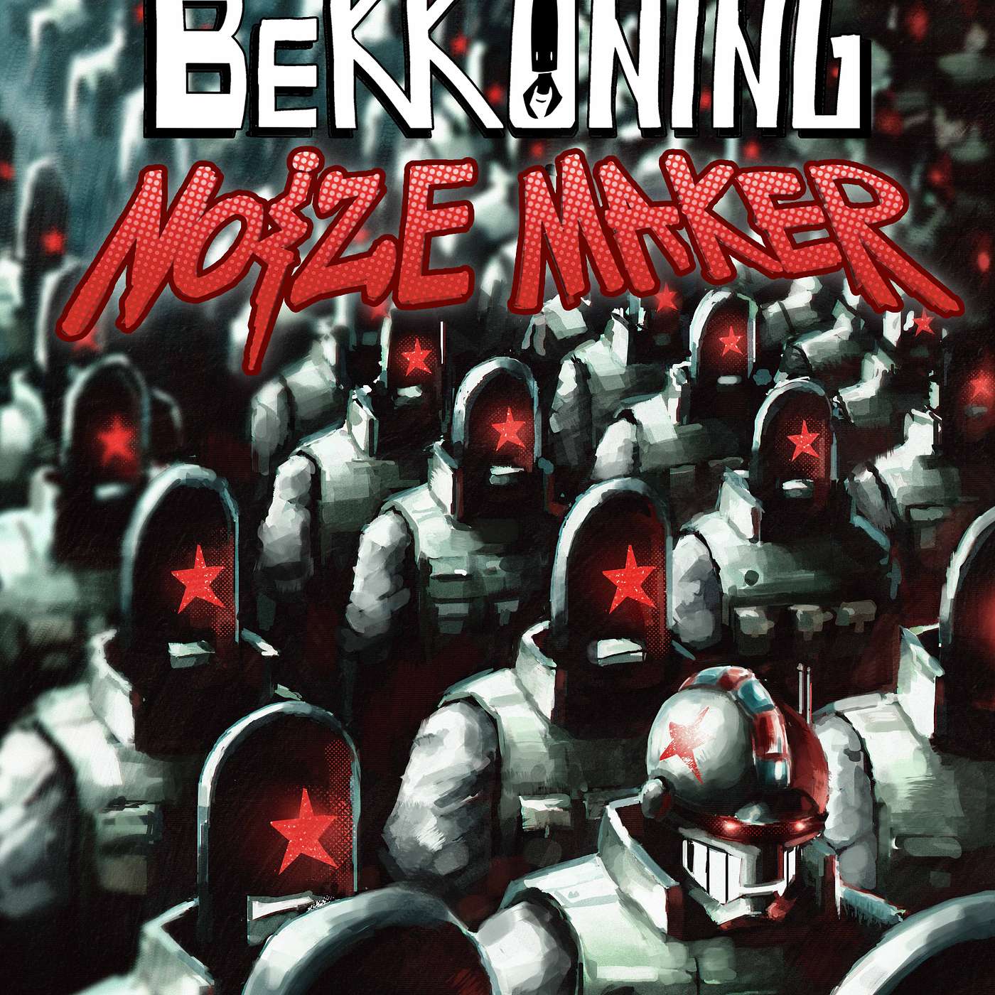 The Bekkoning Noizemaker Episode #7 The Bekkoning Noizemaker Episode #7