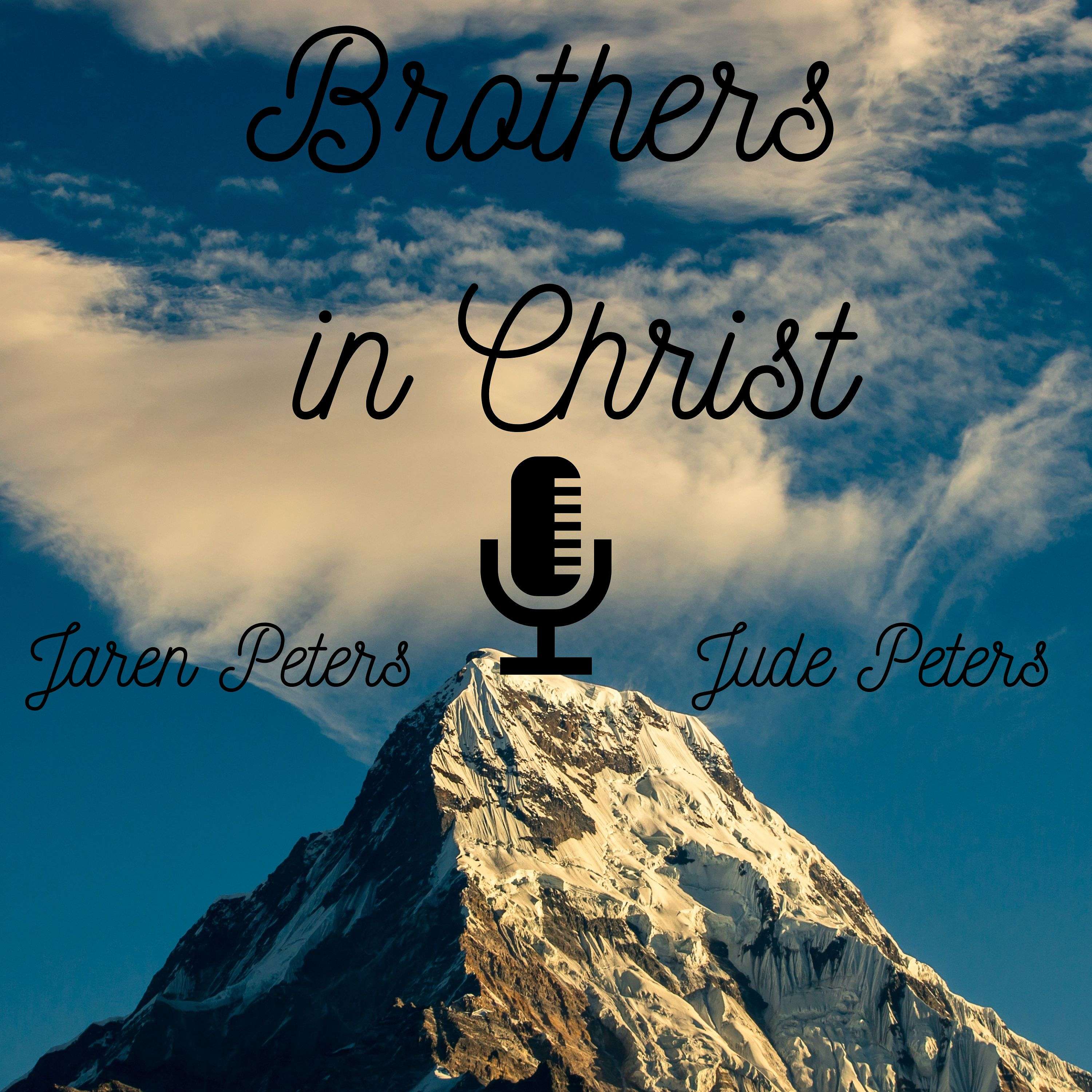 Brothers in Christ podcast artwork
