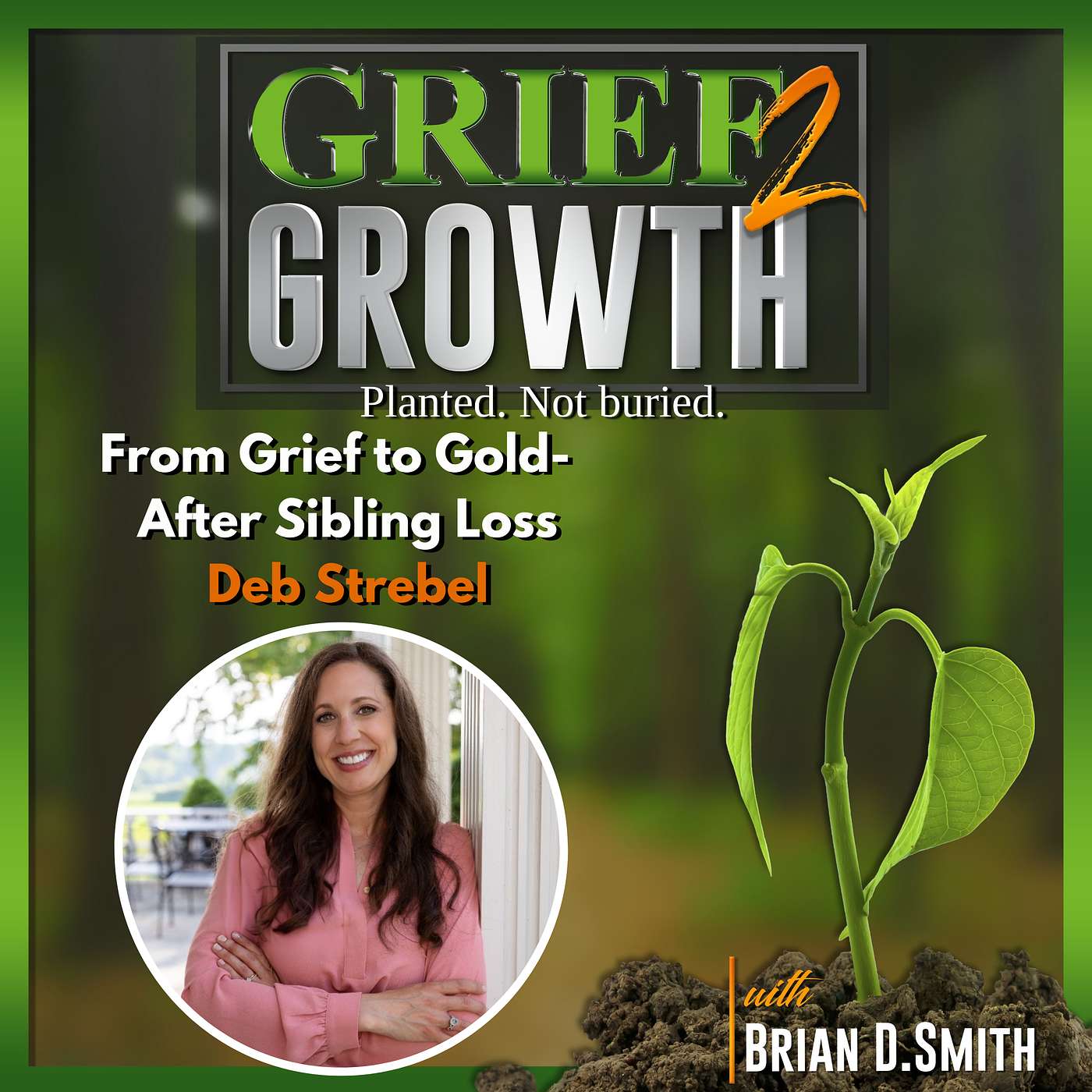 Deb Strebel: Turning Sibling Loss into Legacy Through Memorial Jewelry