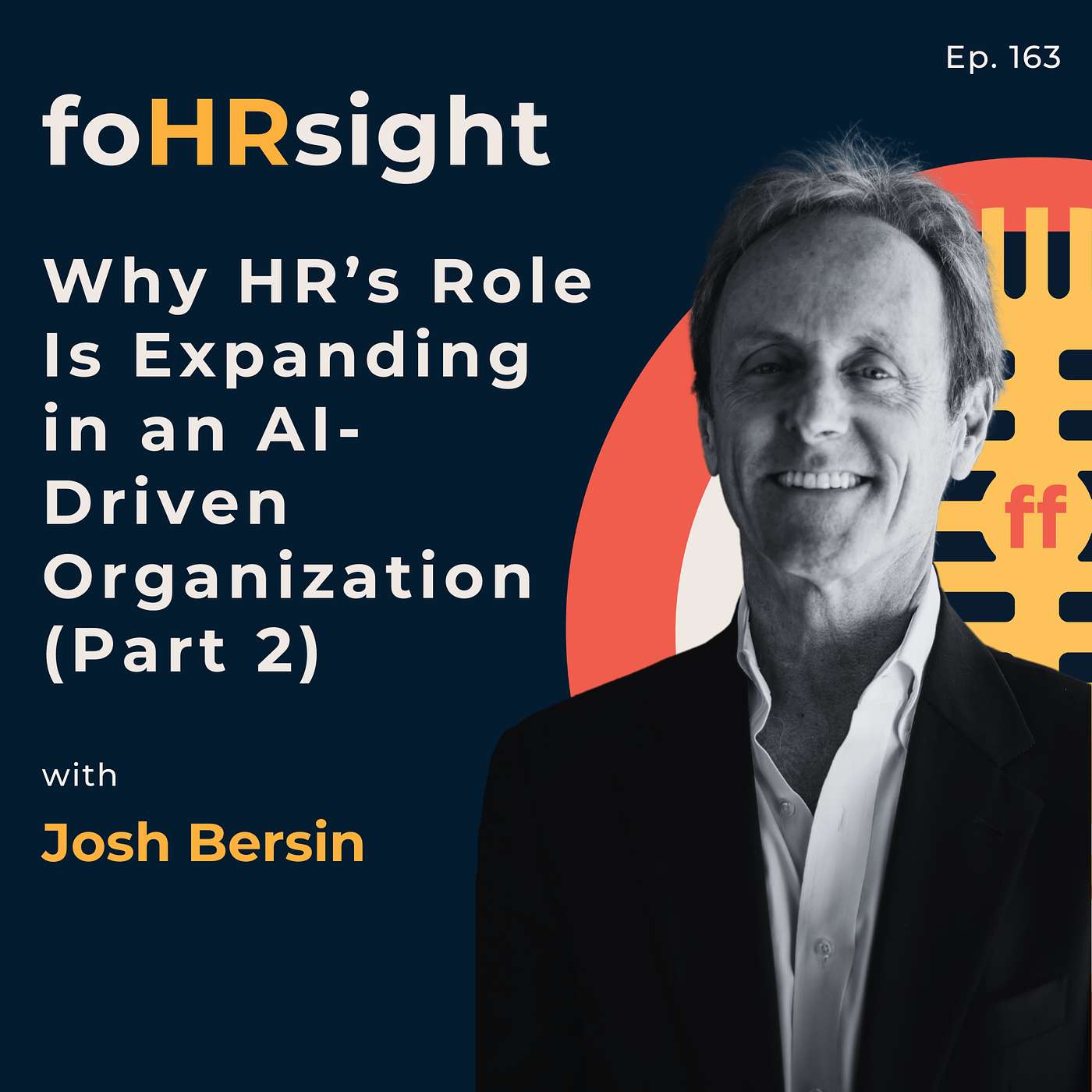 foHRsight: HR, Leadership & the Future of Work