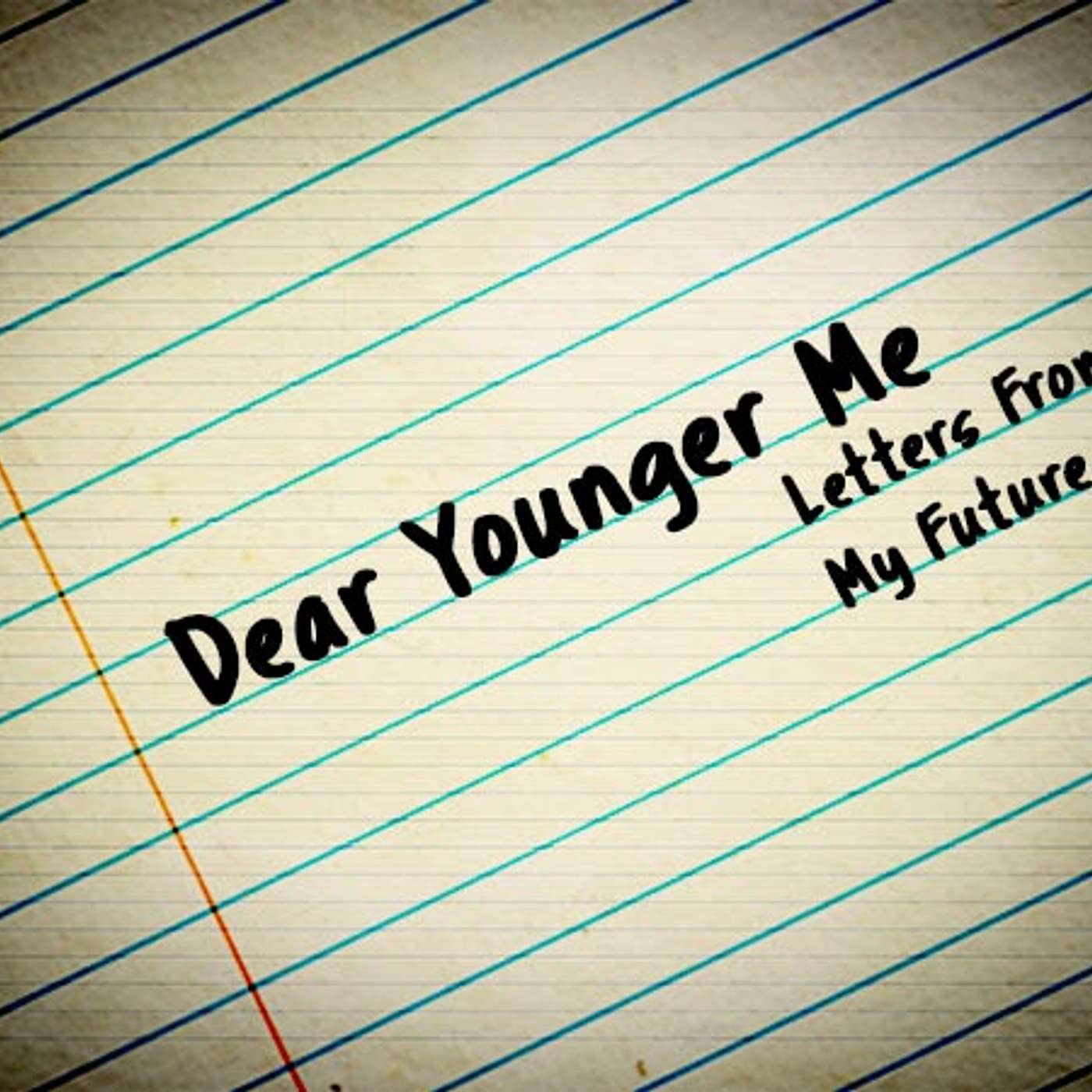 Dear Younger Me