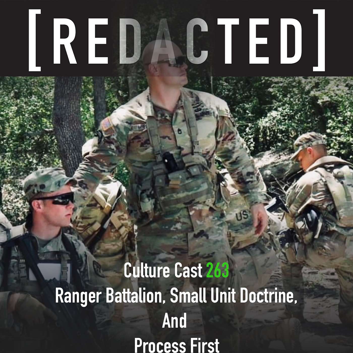 263: Ranger Battalion, War Doctrine, and Process First with SFC Mike Meegan