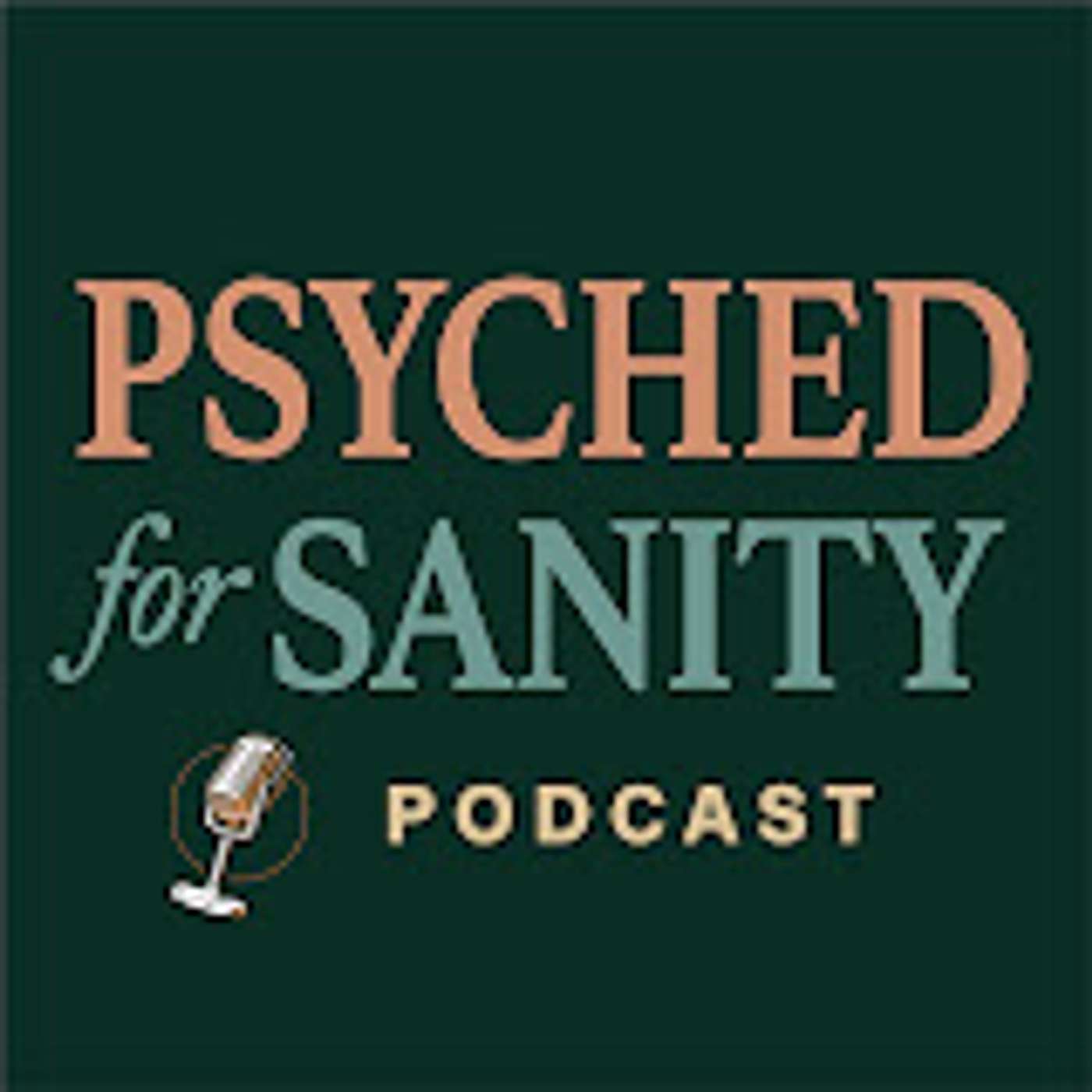 Psyched For Sanity