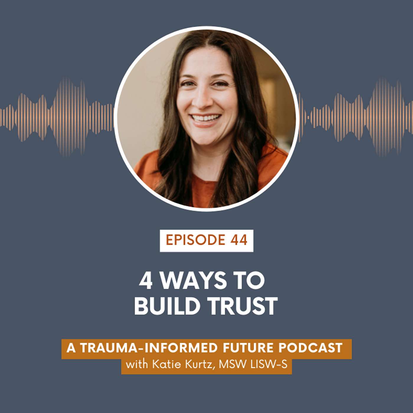 4 Ways to Build Trust