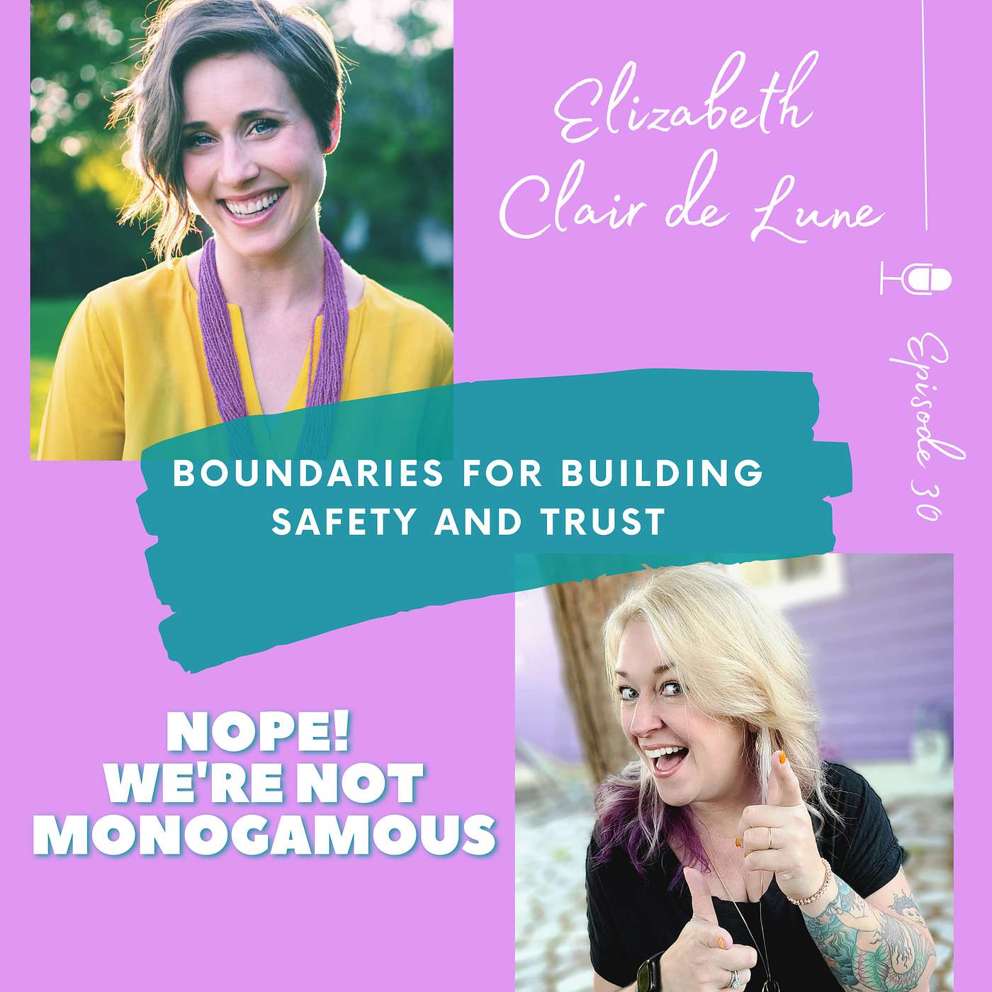 Boundaries for Building Safety and Trust, Ep. 30