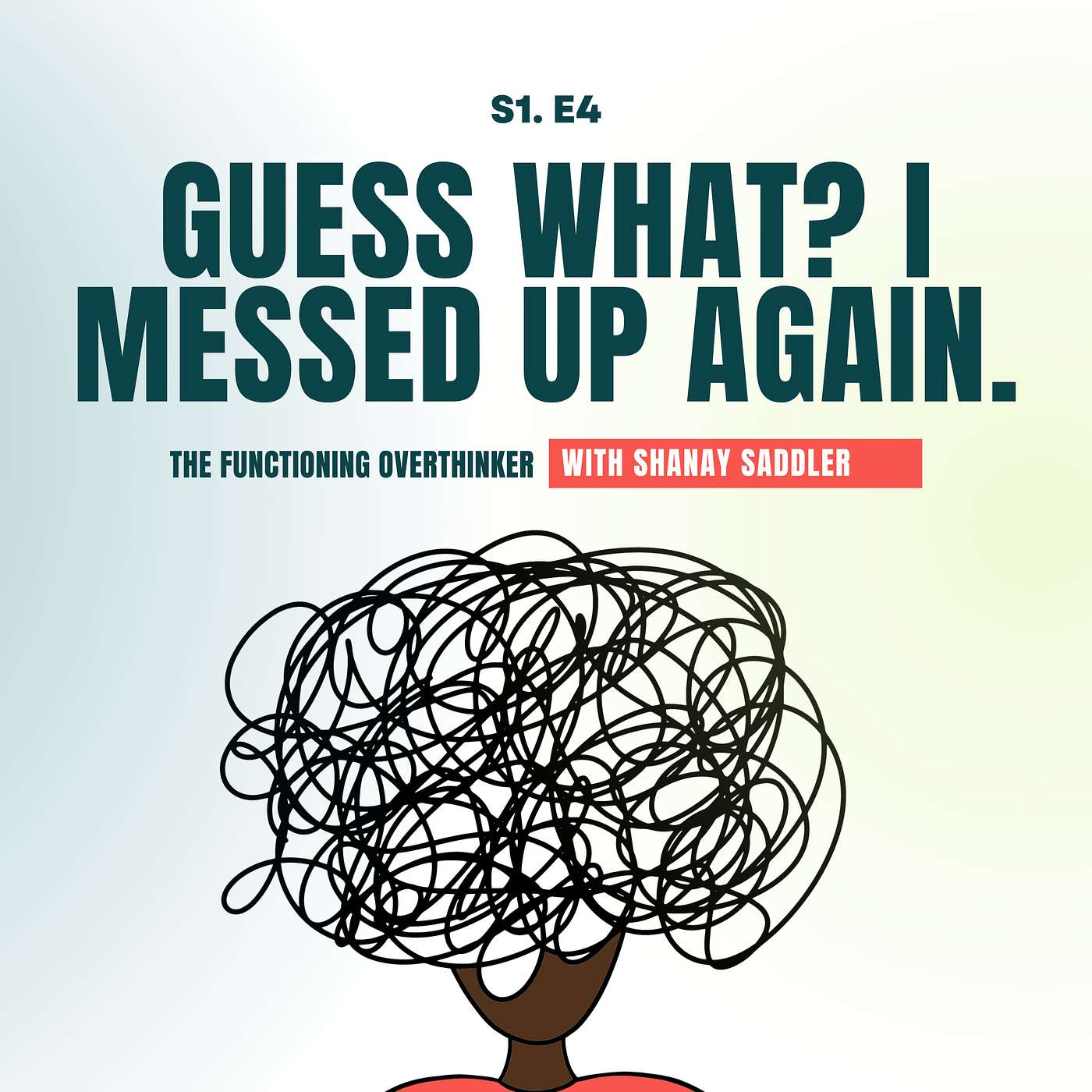 The Functioning Overthinker
