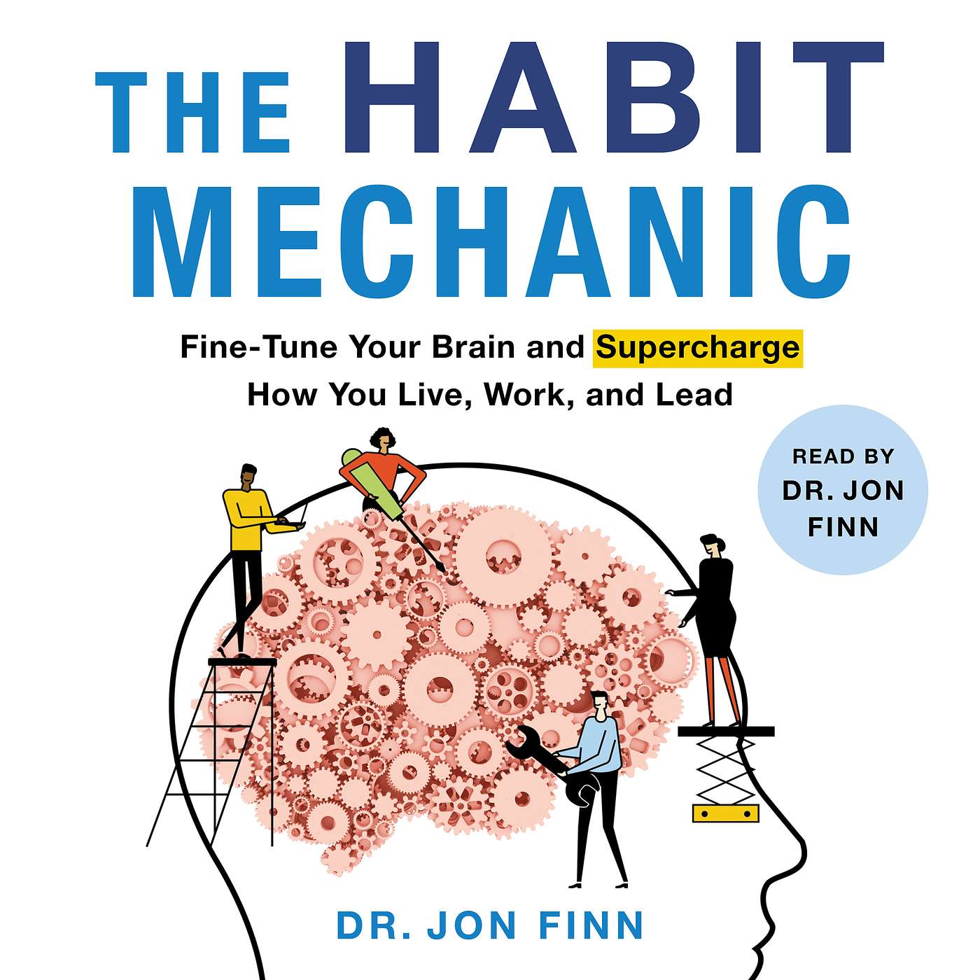 The Habit Mechanic - Audiobook