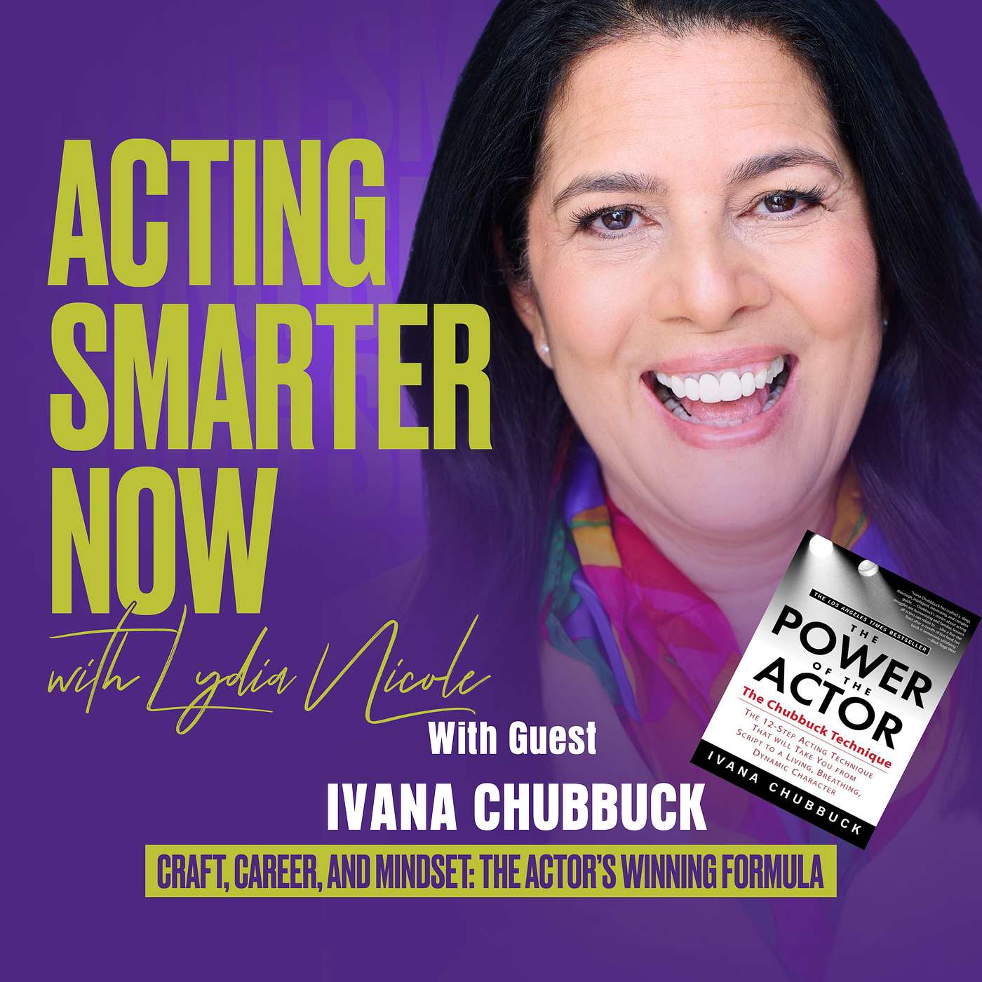 Lydia Nicole\'s Acting Smarter Now Podcast