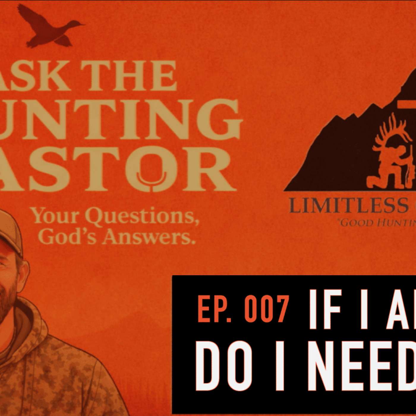Good People VS. God and the Good News | Ask The Hunting Pastor | Ep. 007
