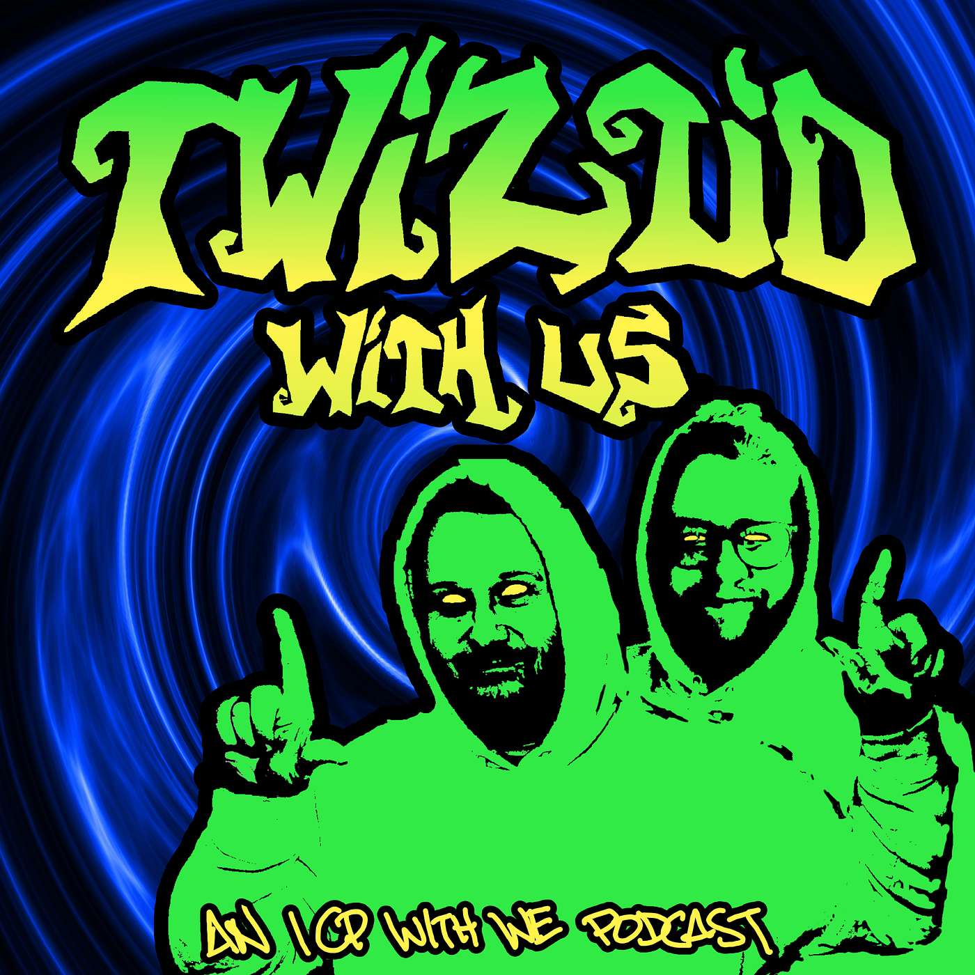 Twiztid with Us (an ICP with We podcast)