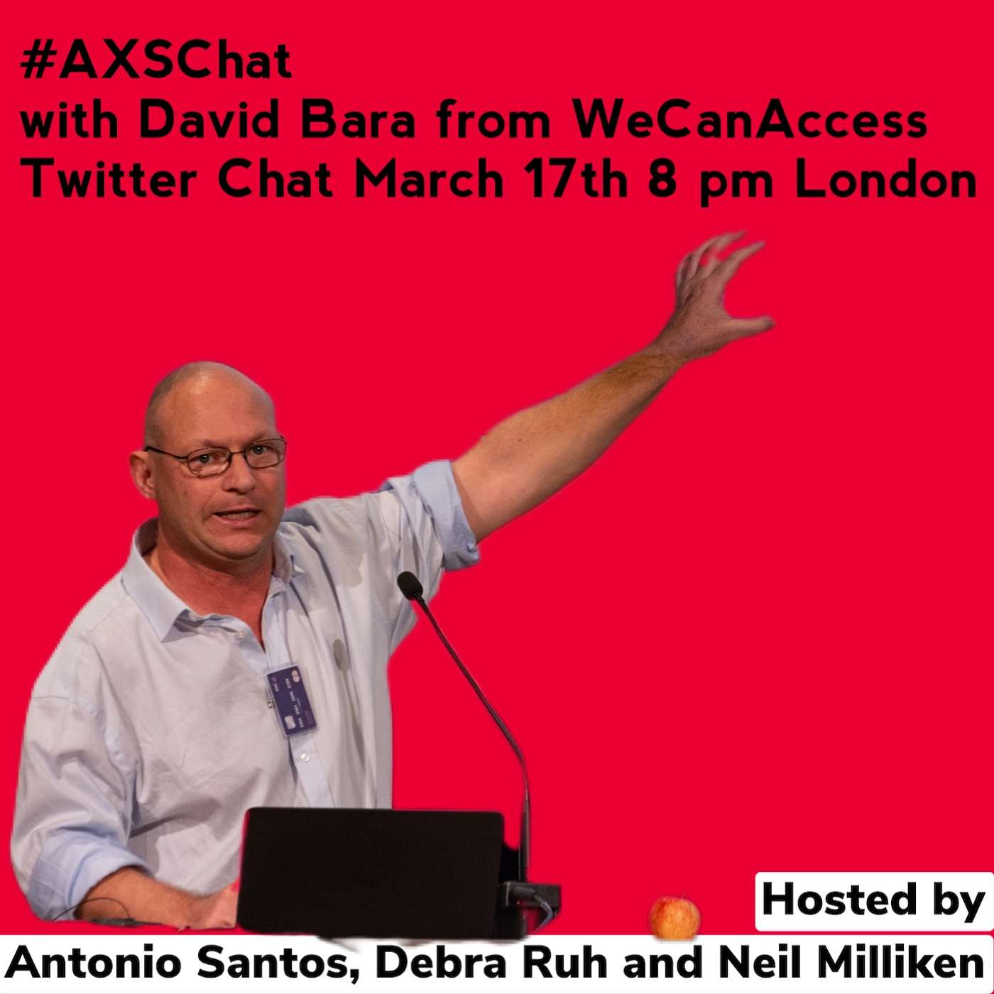 AXSChat Podcast with David Bara founder WeCanAccess