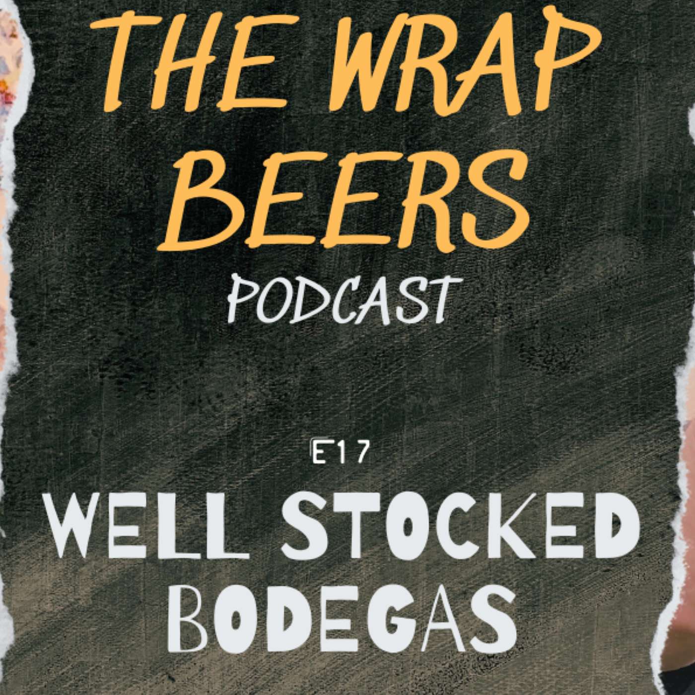 E17: Well Stocked Bodegas
