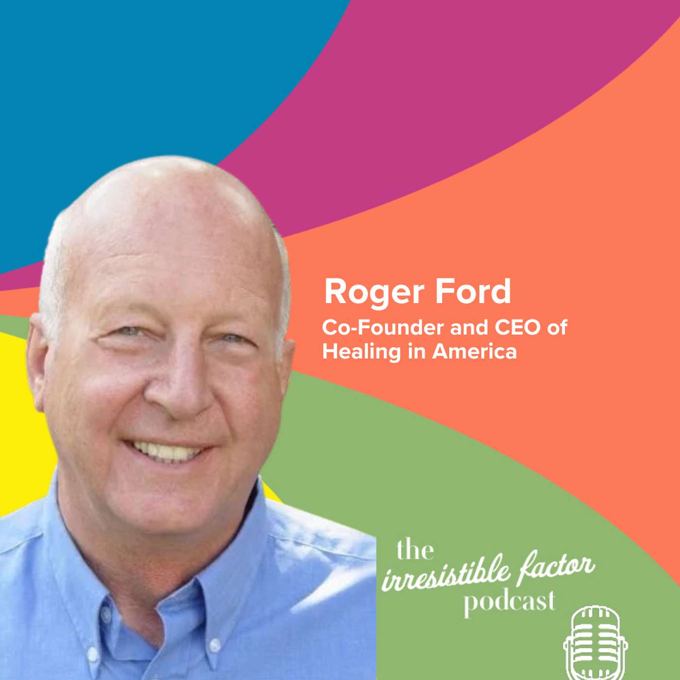 How intuition led this founder to start a business and a movement with Roger Ford How intuition led this founder to start a business and a movement with Roger Ford