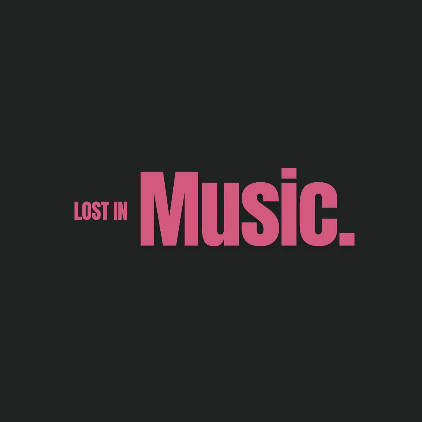 Lost in Music “El Podcast”