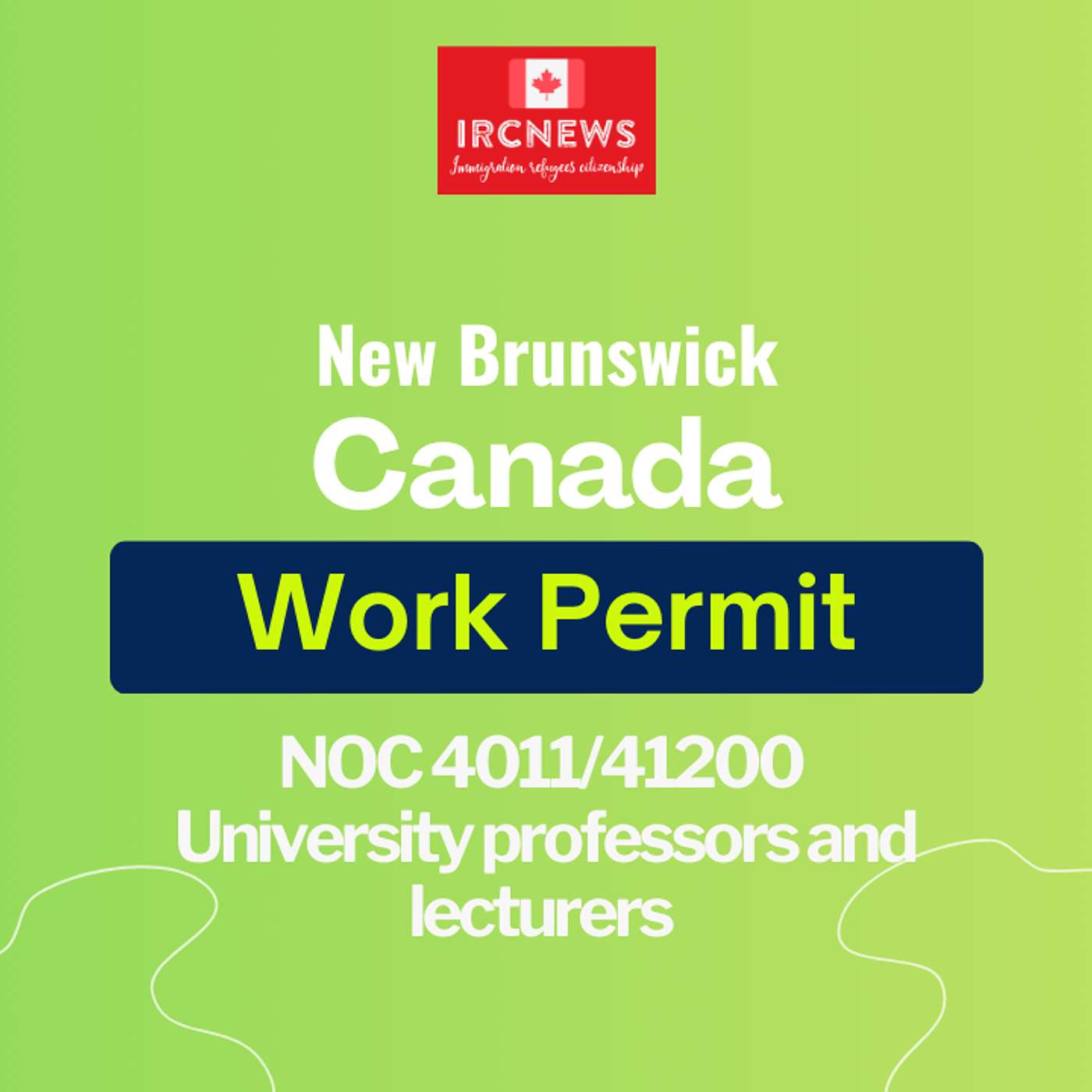 Canada Immigration New Brunswick NOC 4011/41200 University professors and lecturers Work Permits episode artwork