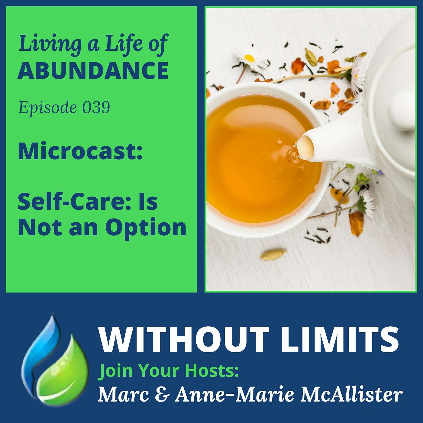 Microcast ~ Self-Care is Not an Option