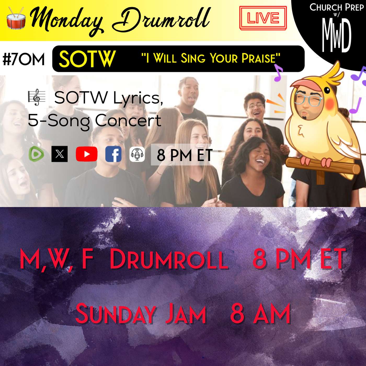 🥁 #70M 🎼SOTW Reveal: "I Will Sing Your Praise" | Church Prep w/ MWD